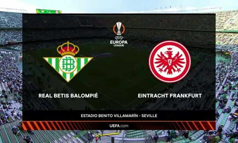 Europa League | Real Betis v Eintracht Frankfurt | Highlights