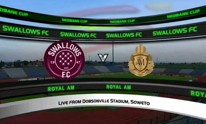 Nedbank Cup | Swallows v Royal AM | Extended Highlights