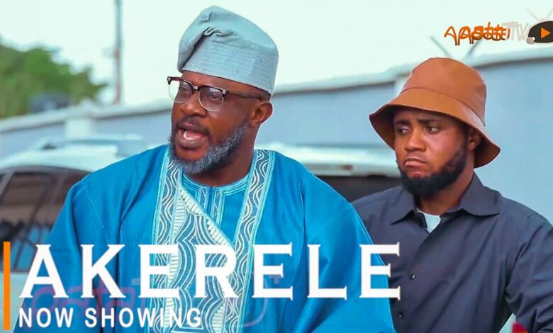 Akerele Latest Yoruba Movie 2022 Drama Starring Odunlade Adekola | Opeyemi Aiyeola | Feranmi Oyalowo