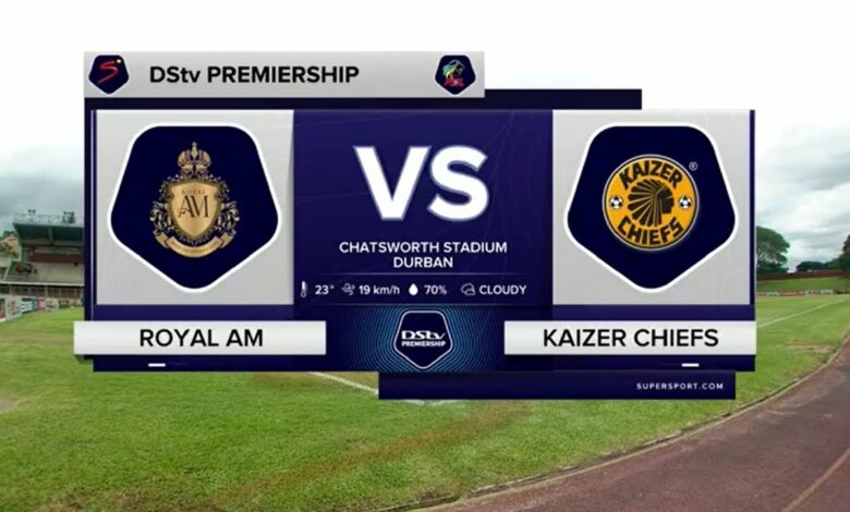 DStv Premiership | Royal AM v Kaizer Chiefs | Highlights