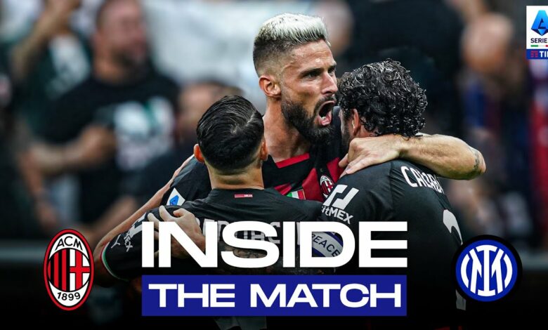 An epic clash at San Siro | Inside The Match | Milan-Inter | Serie A TIM 2022/23