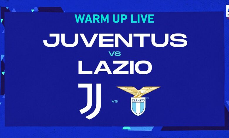 🔴 LIVE | Warm up | Juventus - Lazio | Serie A TIM 2022/23